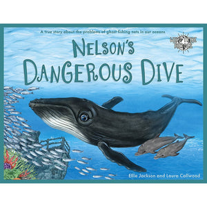 Nelson's Dangerous Dive | Children's Educational Book on the Environment