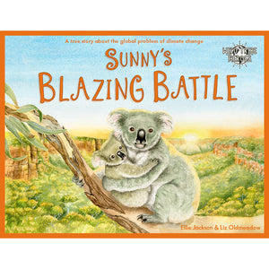 Sunny's Blazing Battle | Children's Book about Climate Change, Koala Bears & the Environment