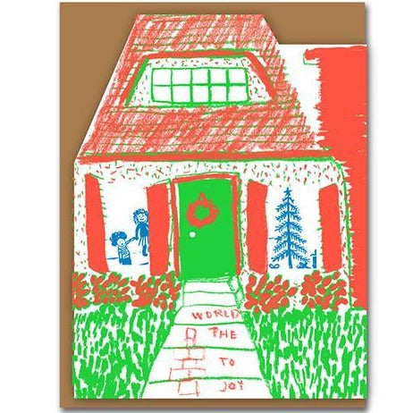 Children's  Illustration of a house at Christmas featuring a Christmas tree, wreath and the words "joy to the World" Christmas Card 
